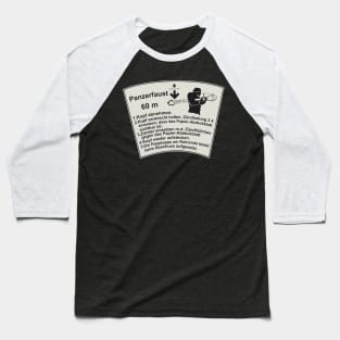 Instructions for Panzerfaust 60 Baseball T-Shirt